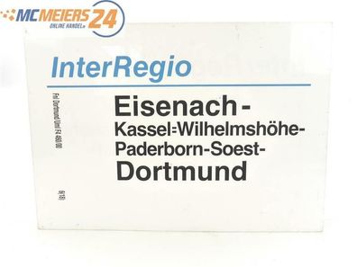E244 Zuglaufschild Waggonschild InterRegio Eisenach - Paderborn - Dortmund