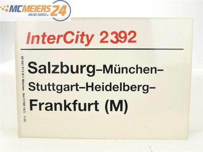 E244 Zuglaufschild Waggonschild InterCity 2392 Salzburg - Frankfurt (M)