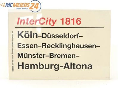 E244 Zuglaufschild Waggonschild InterCity 1816 Köln - Münster - Hamburg-Altona