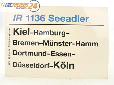E244 Zuglaufschild Waggonschild IR 1136 "Seeadler" Kiel - Münster - Hamm - Köln