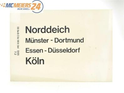 E244 Zuglaufschild Waggonschild Norddeich - Dortmund - Köln / Aachen - Köln