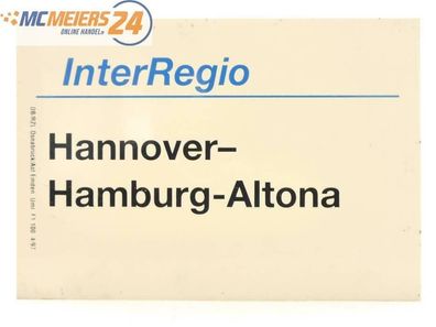 E244 Zuglaufschild Waggonschild InterRegio Hannover - Hamburg - Altona