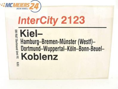 E244 Zuglaufschild Waggonschild InterCity 2123 Kiel - Dortmund - Koblenz