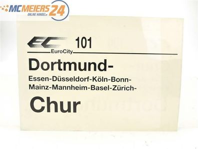 E244 Zuglaufschild Waggonschild EC EuroCity 100 / 101 Chur - Köln - Dortmund