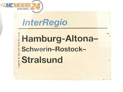 E244 Zuglaufschild Waggonschild InterRegio Hamburg-Altona - Schwerin - Stralsund