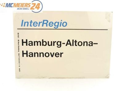 E244a Zuglaufschild Waggonschild InterRegio Hamburg-Altona - Hannover