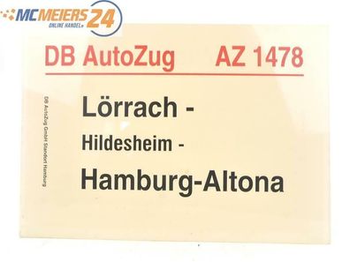 E244c Zuglaufschild Waggonschild DB AutoZug AZ 1478 Lörrach - Hamburg-Altona