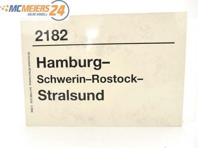 E244 Zuglaufschild Waggonschild 2182 Hamburg - Schwerin - Rostock - Stralsund