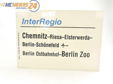 E244 Zuglaufschild Waggonschild InterRegio Chemnitz - Riesa - Berlin Zoo