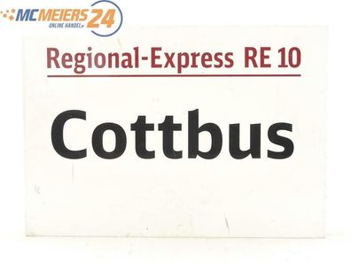 E244c Zuglaufschild Waggonschild RegionalExpress RE 10 Cottbus