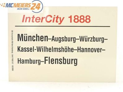 E244 Zuglaufschild Waggonschild InterCity 1888 München - Hannover - Flensburg