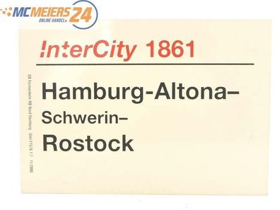 E244 Zuglaufschild Waggonschild InterCity 1861 Hamburg-Altona - Rostock