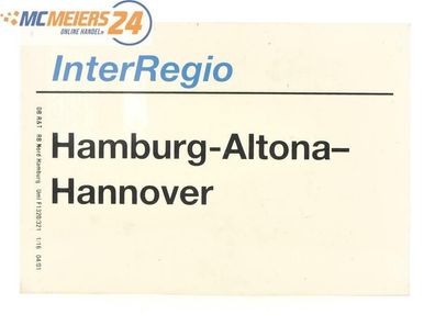 E244 Zuglaufschild Waggonschild InterRegio Hamburg - Altona - Hannover
