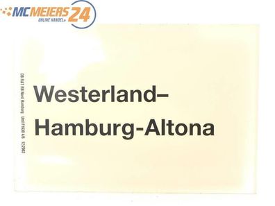 E244l Zuglaufschild Waggonschild Westerland - Hamburg - Altona