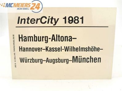 E244 Zuglaufschild Waggonschild InterCity 1981 Hamburg - Kassel - München