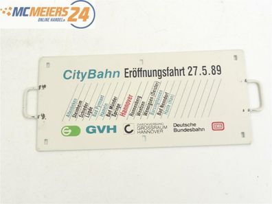 E370 Zuglaufschild Waggonschild "CityBahn Eröffnungsfahrt 27.5.89" DB