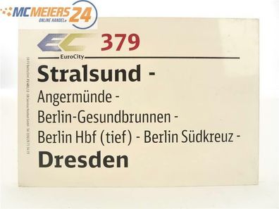 E244 Zuglaufschild Waggonschild EuroCity EC 379 Stralsund - Berlin - Dresden