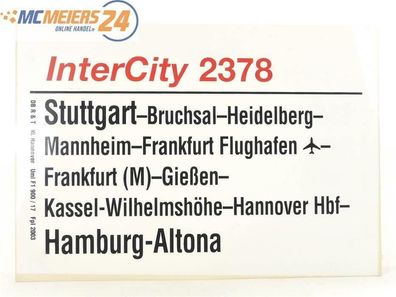 E244 Zuglaufschild Waggonschild InterCity 2378 Stuttgart - Hamburg-Altona