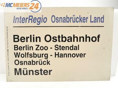 E244 Zuglaufschild Waggonschild InterRegio "Osnabrücker Land" Berlin - Münster
