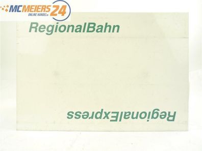 E244 Zuglaufschild Waggonschild RegionalBahn RegionalExpress Blankoschild