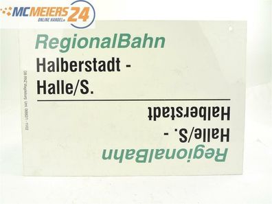 E244 Zuglaufschild Waggonschild RegionalBahn Halberstadt Halle Aschersleben