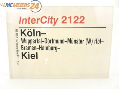 E244 Zuglaufschild Waggonschild InterCity 2122 Köln - Dortmund - Koblenz