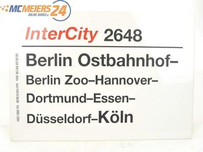 E244 Zuglaufschild Waggonschild InterCity 2648 Berlin Ostbahnhof - Köln
