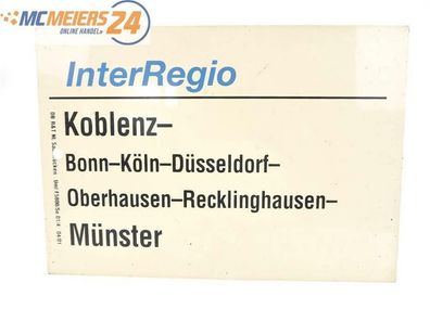 E244 Zuglaufschild InterRegio Koblenz - Bonn - Köln - Oberhausen - Münster