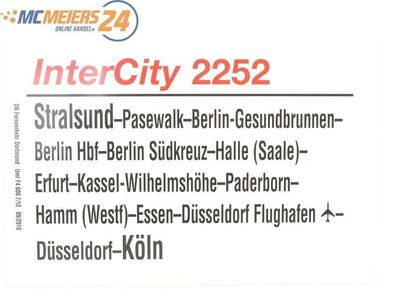 E244 Zuglaufschild Waggonschild InterCity 2252 Stralsund - Berlin - Köln