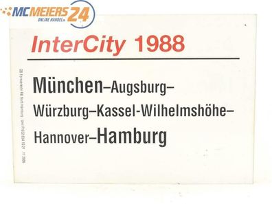 E244 Zuglaufschild Waggonschild InterCity 1988 München - Hannover - Hamburg