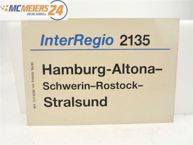 E244 Zuglaufschild Waggonschild InterRegio 2135 Hamburg-Altona - Stralsund