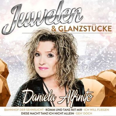 Daniela Alfinito: Juwelen & Glanzstücke - - (CD / J)