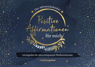 Positive Affirmationen f?r mich - Der Adventskalender, Philipp Hausser