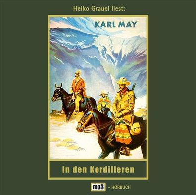 In den Kordilleren, Audio Audio-CD(s) Karl Mays Gesammelte Werke