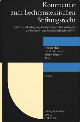 Kommentar zum liechtensteinischen Stiftungsrecht: unter Ber?cksichtigung de ...