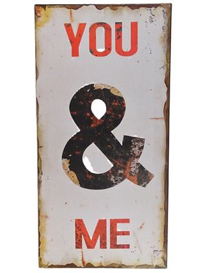 Blechschild, Reklameschild, You & Me, Sinnspruch Wandschild 60x30 cm