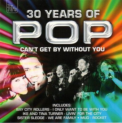 CD: 30 Years Of Pop - Can´t Get By Without You (2005) Musicbank APWCD1789