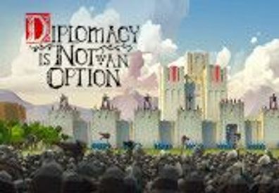 Diplomacy is Not an Option Steam CD Key