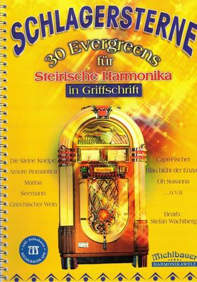Steirische Harmonika Noten Schlagersterne 30 Evergreens leichte Mittelstufe