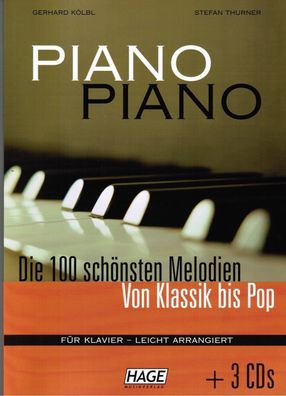 Klavier Noten : PIANO PIANO Band 1 mit 3 CD's - Ausgabe: LEICHT - HAGE EH 3633