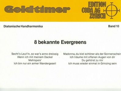 diat. diatonische Handharmonika Noten : Goldtimer Band 10 - bekannte Evergreens