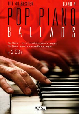 Klavier Noten : Die 40 Besten Pop Piano Ballads 4 (Balladen) - mittelschwer HAGE