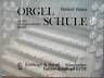 Kirchenorgel Noten : Orgel Schule für den Anfang Band 2 (Roland WEISS)