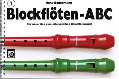 Blockflöte Noten Schule : Blockflöten ABC 1 (Bodenmann) Anfänger sehr leicht