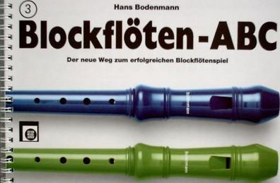 Blockflöte Noten Schule : Blockflöten ABC Heft 3 (Bodenmann) Blockflötenschule