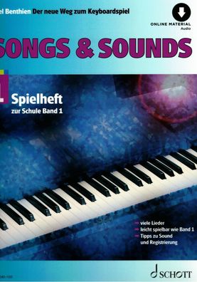 Keyboard Noten : Songs & Sounds 1 (Spielheft zu der Neue Weg ) Benthien