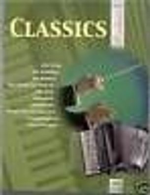 Akkordeon Noten : Classics Exclusiv (Klassik) leichte Mittelstufe - mittelschwer