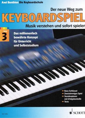 Keyboard Noten Schule : Der neue Weg zum Keyboardspiel 3 - ED7282 Keyboardschule