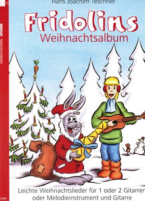 Gitarre Noten : Fridolins Weihnachtsalbum (Fridolin) leicht (Weihnachtslieder)