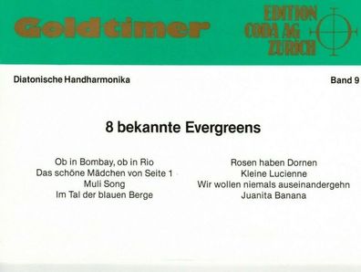 diat. diatonische Handharmonika Noten : Goldtimer Band 9 - bekannte Evergreens